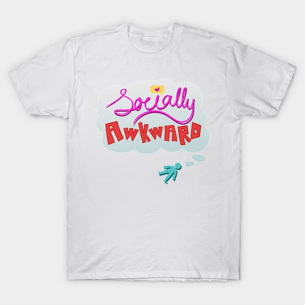 Socially Awkward T-Shirt by n0r4g4m4-shop